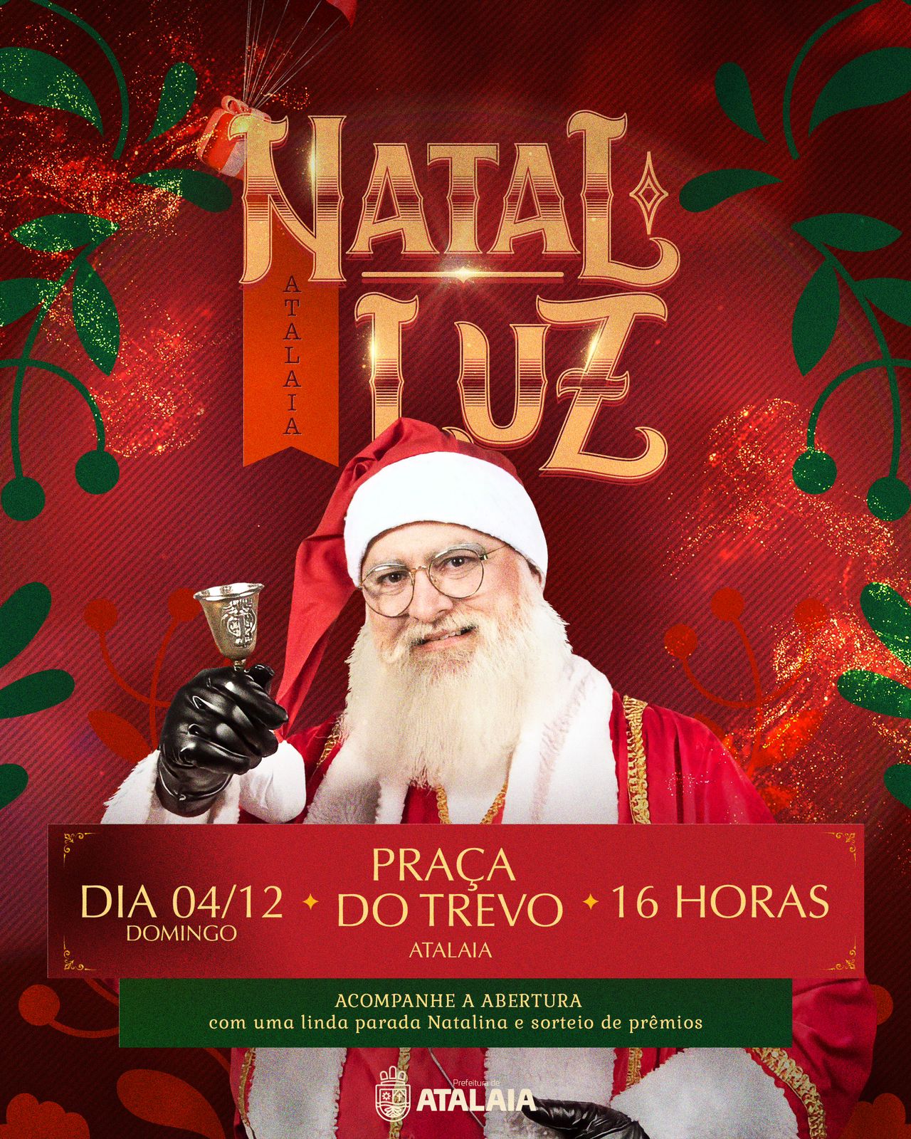 Prefeitura de Atalaia realiza abertura do Natal Luz com super show de prêmios e parada natalina neste domingo (4)